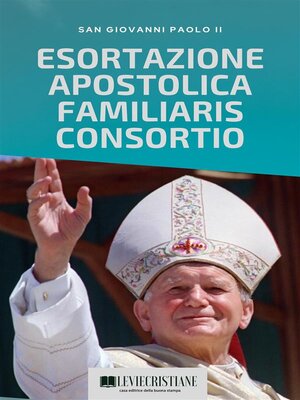 cover image of Familiaris consortio (Esortazione Italiano)
